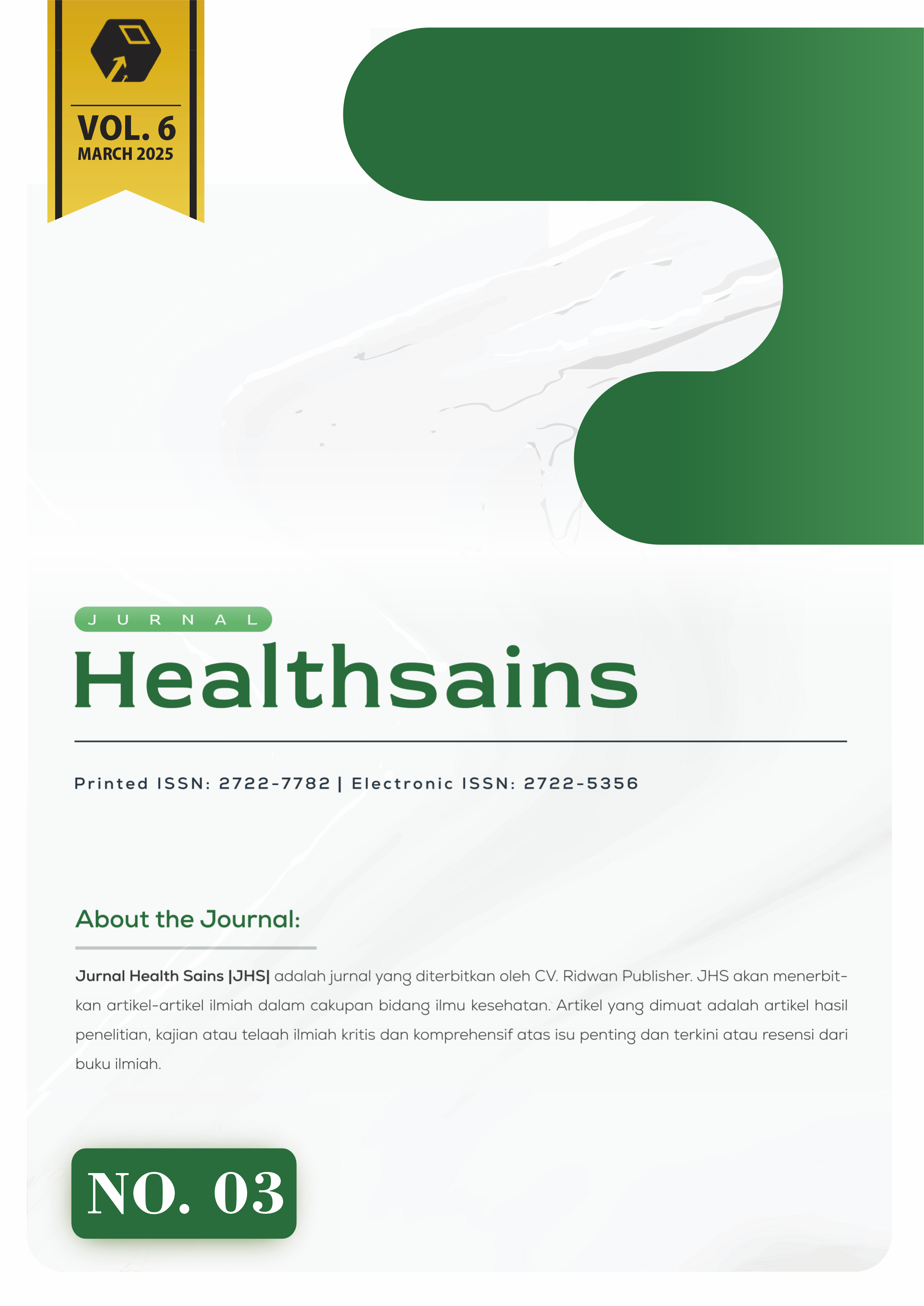 					View Vol. 6 No. 3 (2025): Journal Health Sains
				